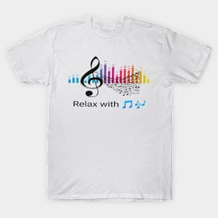 Relax with Music T-Shirt